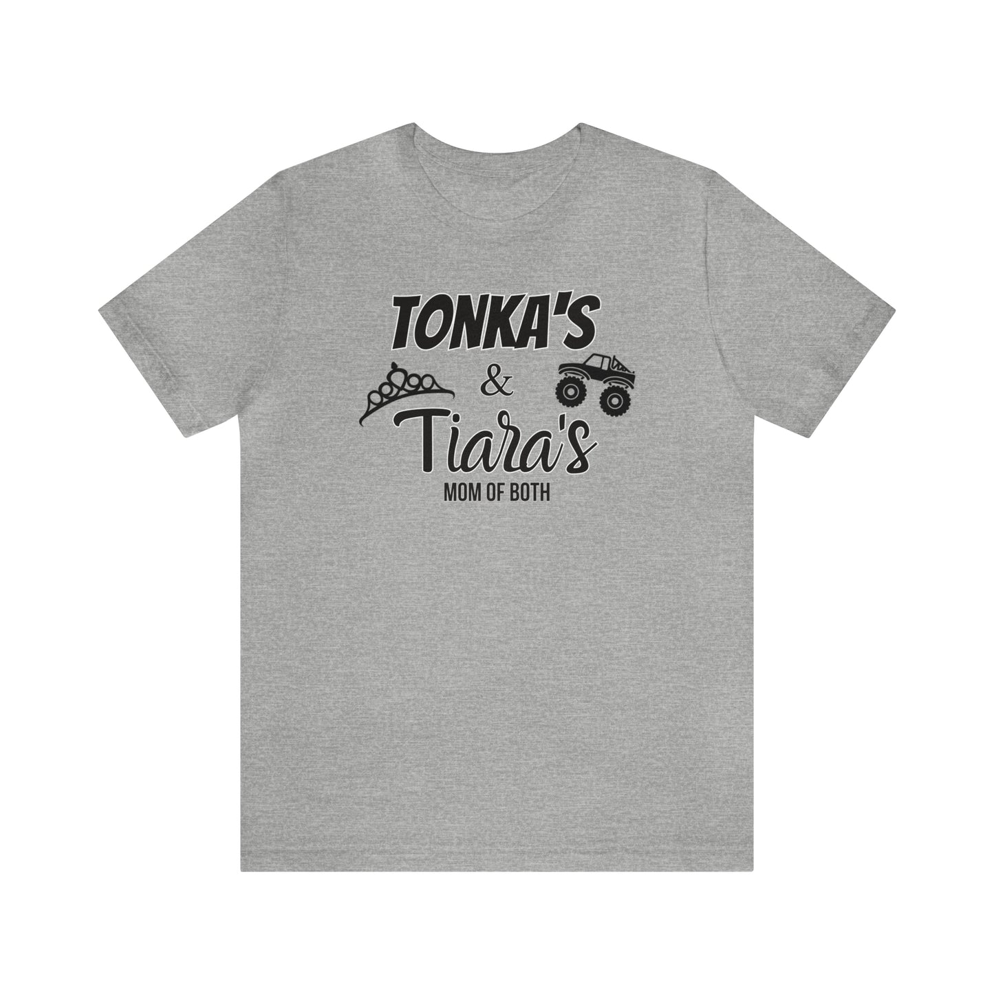 "Tonka's & Tiera's Mom of Both" T-Shirt | Cute and Trendy Mom Apparel | Christmas Gifts for Mom | Comfortable Mom Tee | Mom of Boys and Girls T-Shirt | Birthday Gift Ideas for Mom