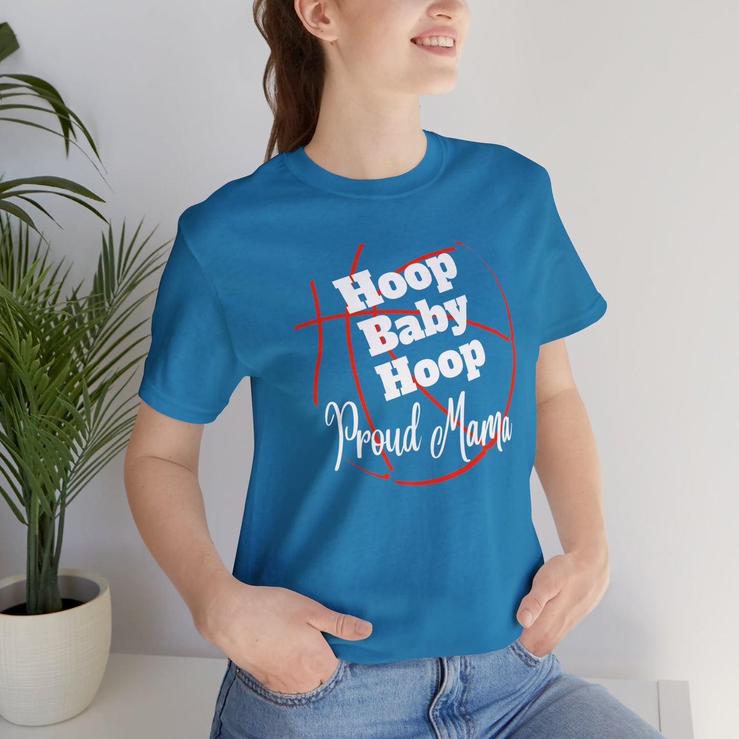 "Hoop Baby Hoop Proud Mama" T-Shirt | Basketball Mama Shirt | Basketball Mom Apparel | Gift Idea for Basketball Moms | Basketball Mom Gift | Basketball Mom Tee | Basketball Mom Shirt