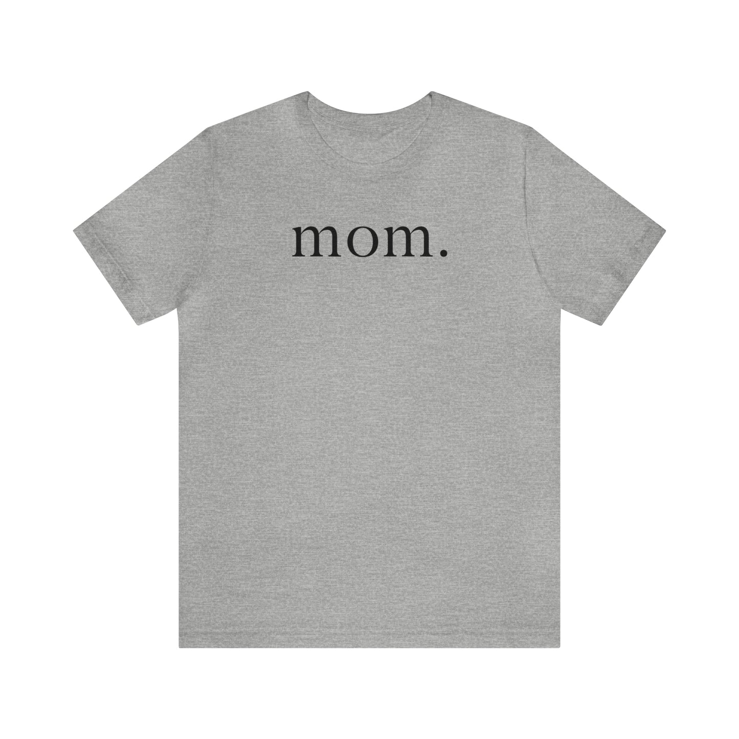 "Mom" T-Shirt | Mom Shirt | Stylish Mom Apparel | Birthday Gift Ideas for moms | Motherhood Shirts | Comfortable Everyday Mom Wear | Cute Mom Tees | Trendy Mom Shirts