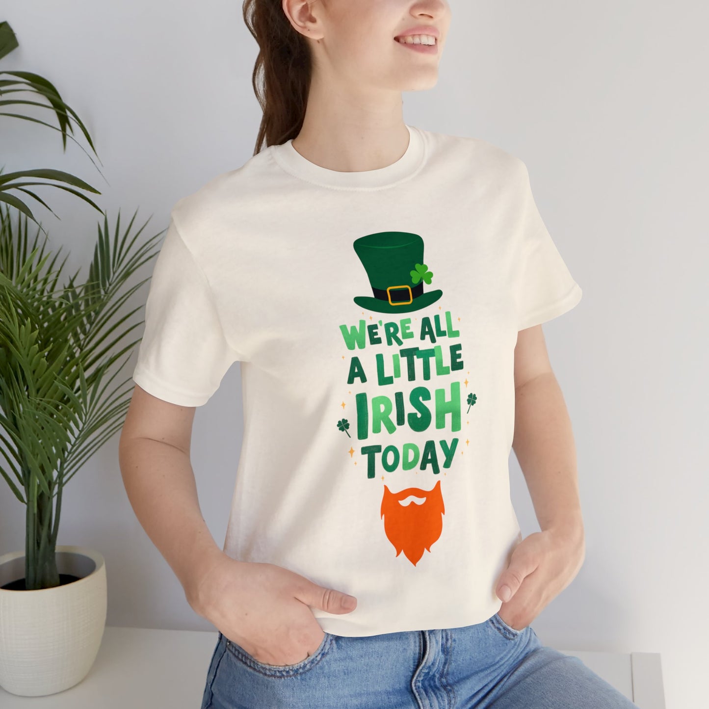 "We're All A Little Irish Today" T-Shirt | Funny Irish Shirt for St. Patty's Day | St. Paddy's Day Ladies Tee | Leprechaun Shirt for Women | St. Patricks Day Tee Shirt for Ladies