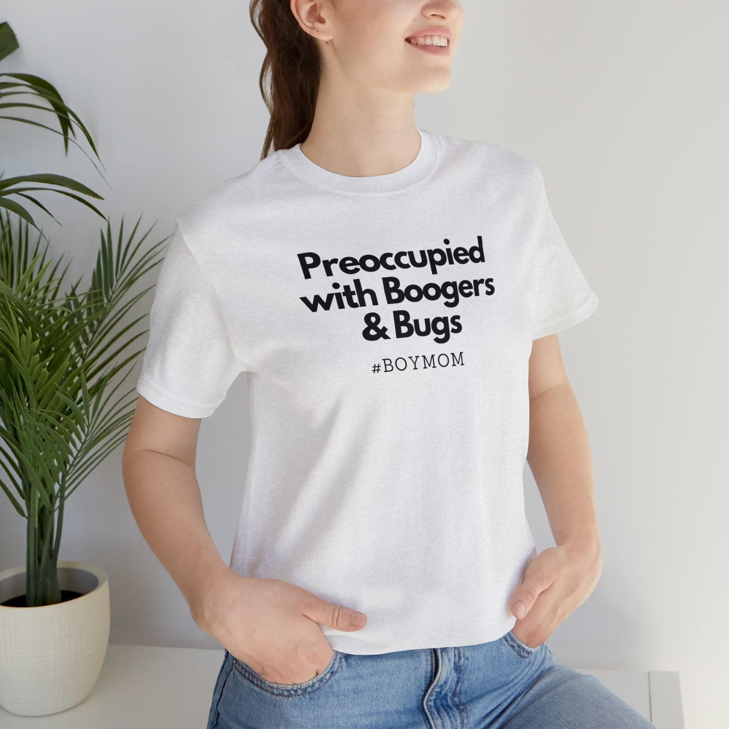 "Preoccupied with Boogers & Bugs" T-Shirt | Perfect Gift for Moms of Boys | Cute and Trendy Mom Fashion | Mother's Day Gift Ideas for Mom | Boy Mom Shirt |  Mom Life Shirt | Boy Mama Shirt