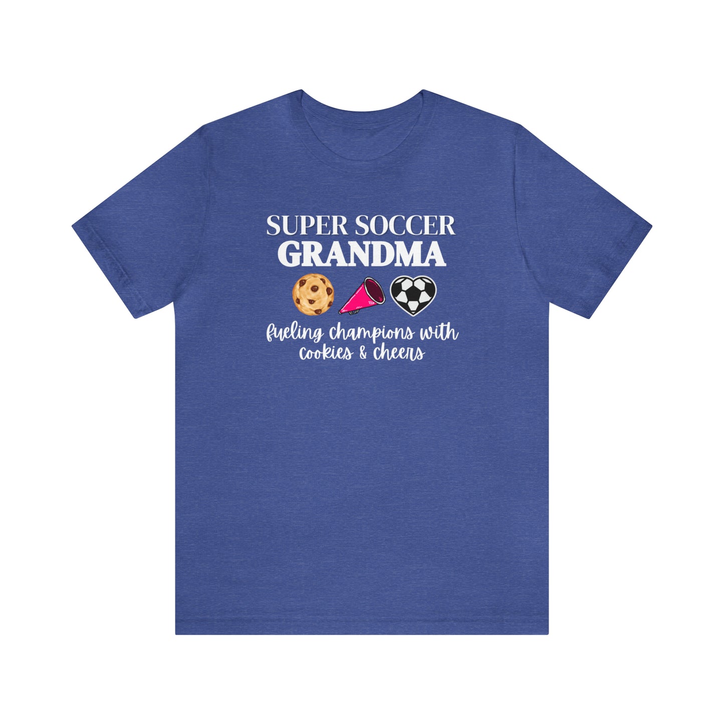 "Super Soccer Grandma Fueling Champions With Cookies & Cheer" T-Shirt | Gift Ideas for Soccer Grandma's | Soccer Grandma Tee |Cute Grandma Soccer Shirt | Funny Grandma Shirt | Grandma Soccer Shirt | Mother's Day Gift Ideas for Grama