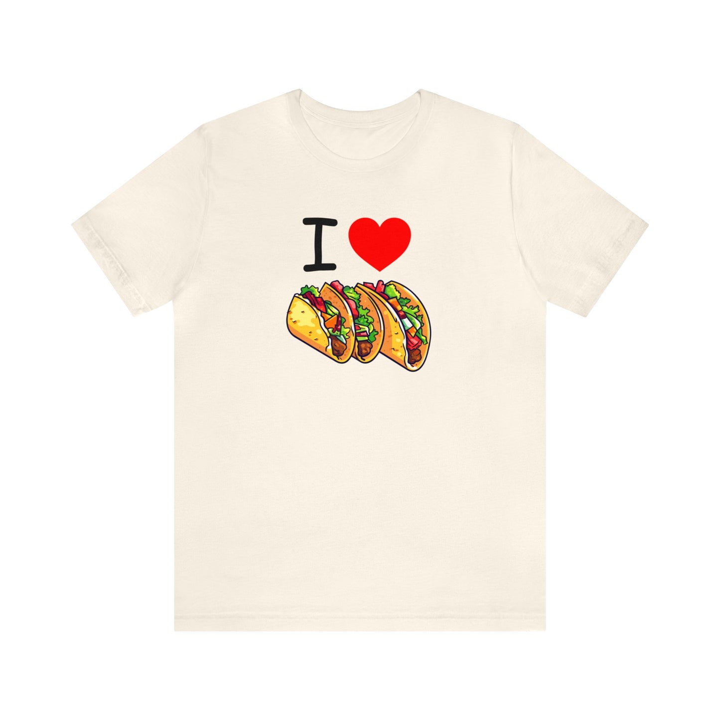 "I Love Tacos" T-Shirt | Funny Women's Valentine's Shirt | Ladies Valentine's Day Apparel | Ladies Funny Taco Shirt | Funny Gift Ideas for Her | True Love Shirt for Women