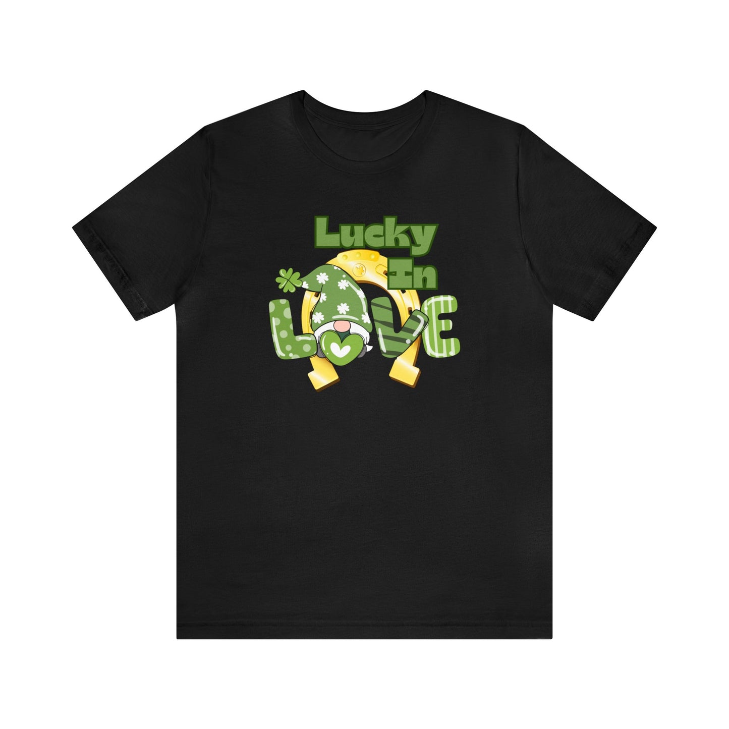 "Lucky in Love" T-Shirt | Lucky Ladies Shirt for St. Patrick's Day | Apparel for St. Patrick's Day | St. Patty's Day Tee Shirt for Ladies | Womens Tee for St. Paddy's Day | St. Patricks Day Tee Shirt for Hert