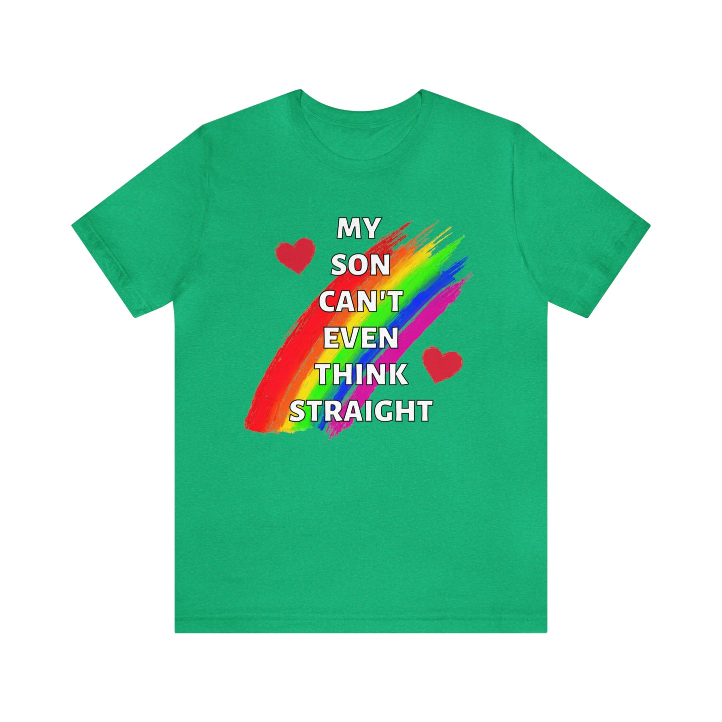 "My Son Can't Even Think Straight" T-Shirt | Support Your Child's Identity | Trendy LGBTQ+ Mom Shirt | Unique Mom Tee | Pride Month Gift Ideas | Comfortable Mom Clothing for Everyday Wear | Pride Mom Tee | LGBTQ+ Mom Birthday Gift