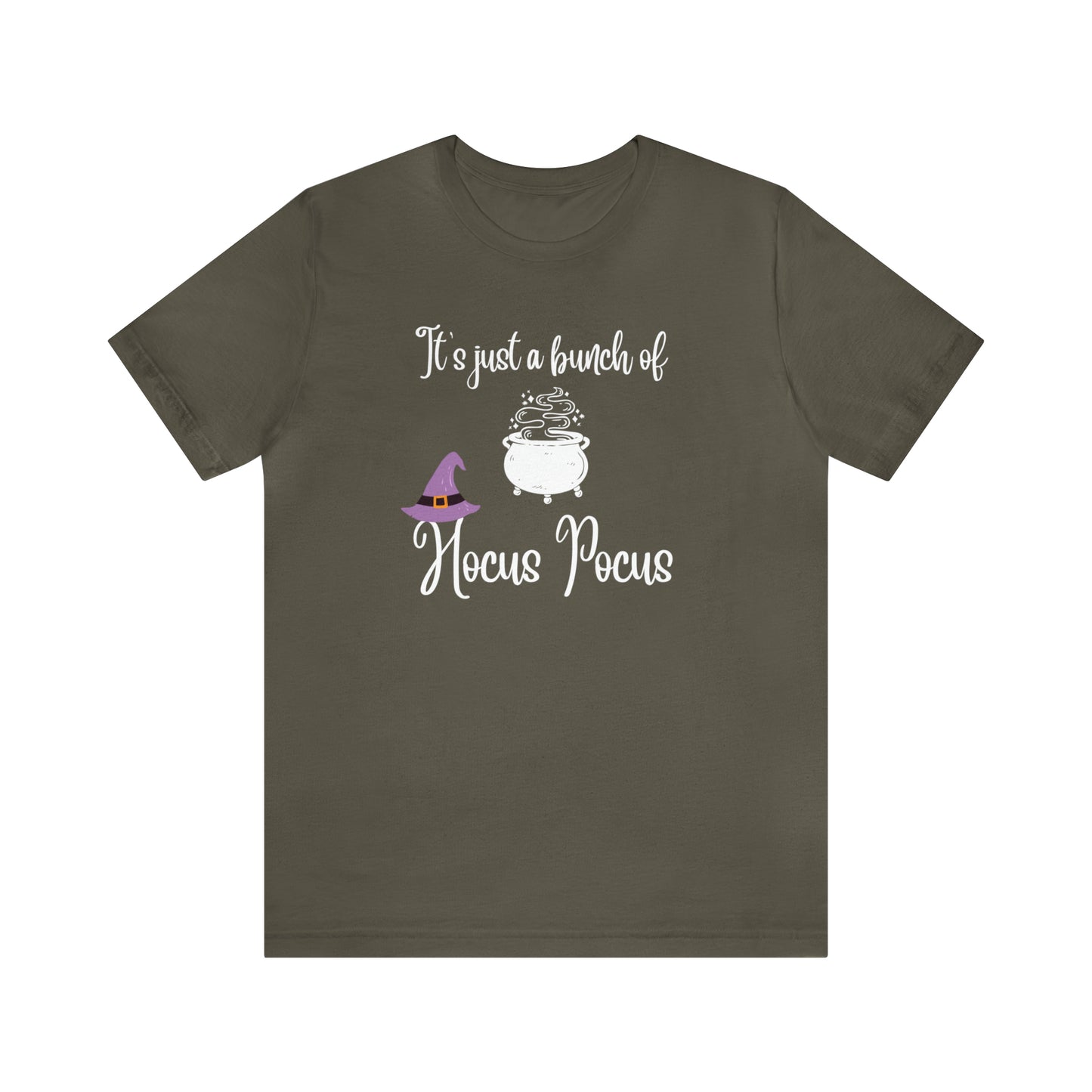 "It's Just a Bunch of Hocus Pocus" T-shirt | Perfect Gift for Women Who Love Halloween | Comfortable and Trendy Halloween Apparel | Halloween Shirts With Sayings for Moms