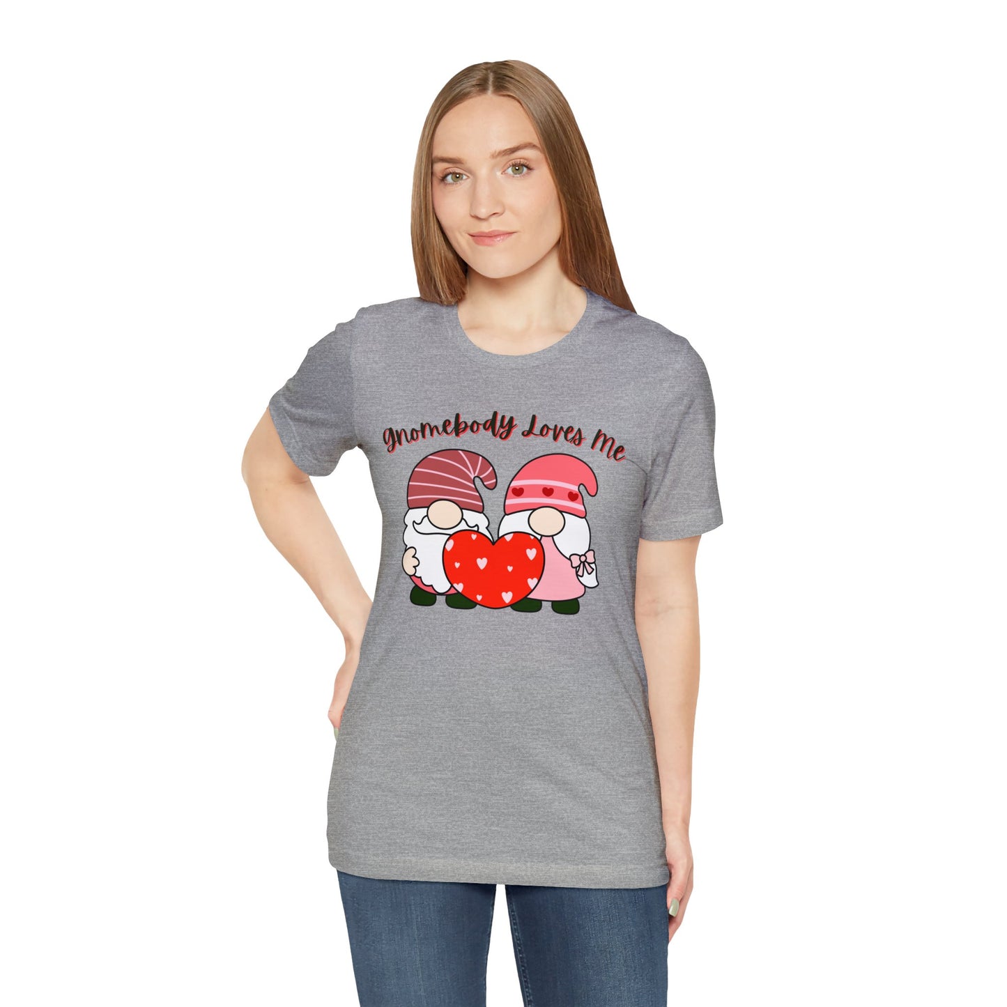 "Gnomebody Loves Me" T-Shirt | Ladies Valentine's Day Shirt | Gift for Her | Gnome Valentine's T-shirts for Women | Valentine's Day Tee for Women | Women's Tee for V Day