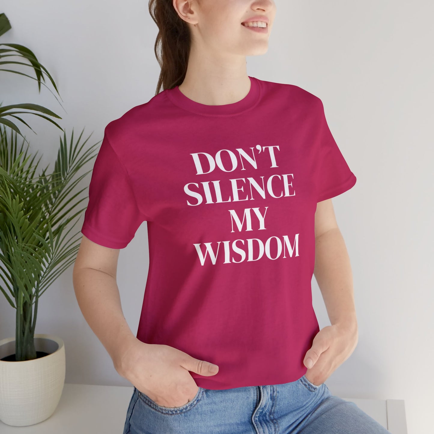 "Don't Silence My Wisdom" T-Shirt | Mom Shirt | Women's Empowerment Tee | Birthday Gift Ideas for Women | Empowering Women's Shirt | Cute Mom Tees | Statement Shirt for Women