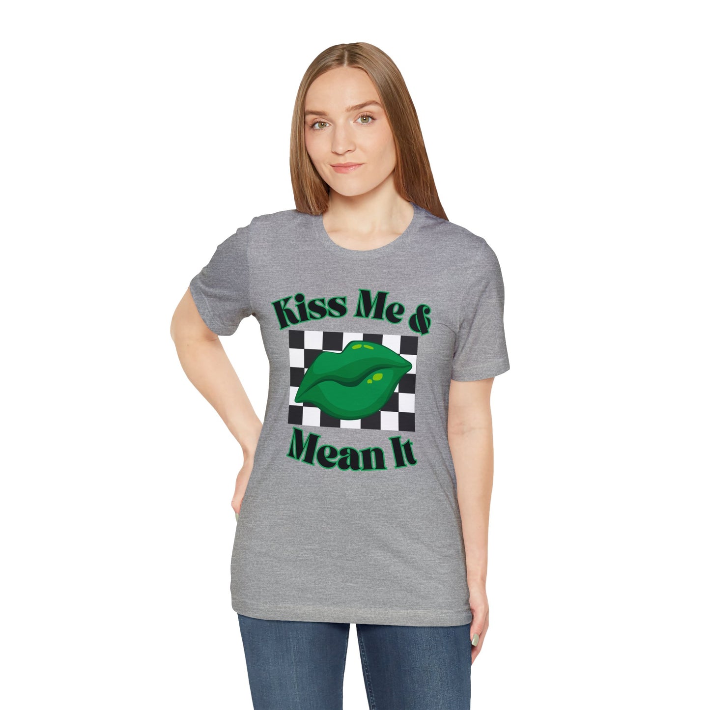 "Kiss Me & Mean It" T-Shirt | Gift Ideas for Women | Women's St. Paddys Day Shirt | Kiss Me Shirt for St. Patricks Day | Ladies Tee for St. Patrick's Day | Irish Womens Tee for St. Patty's Day | Women's St. Patty's Day Shirt