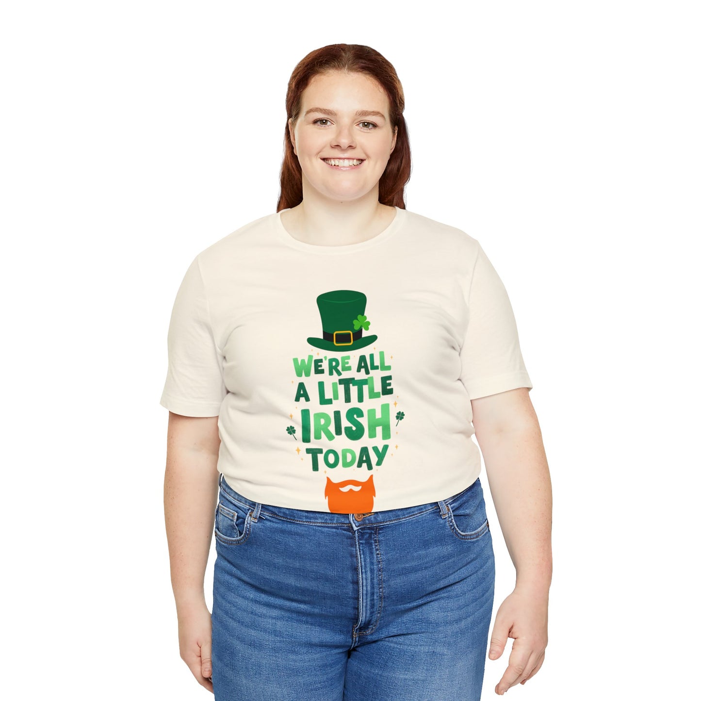 "We're All A Little Irish Today" T-Shirt | Funny Irish Shirt for St. Patty's Day | St. Paddy's Day Ladies Tee | Leprechaun Shirt for Women | St. Patricks Day Tee Shirt for Ladies