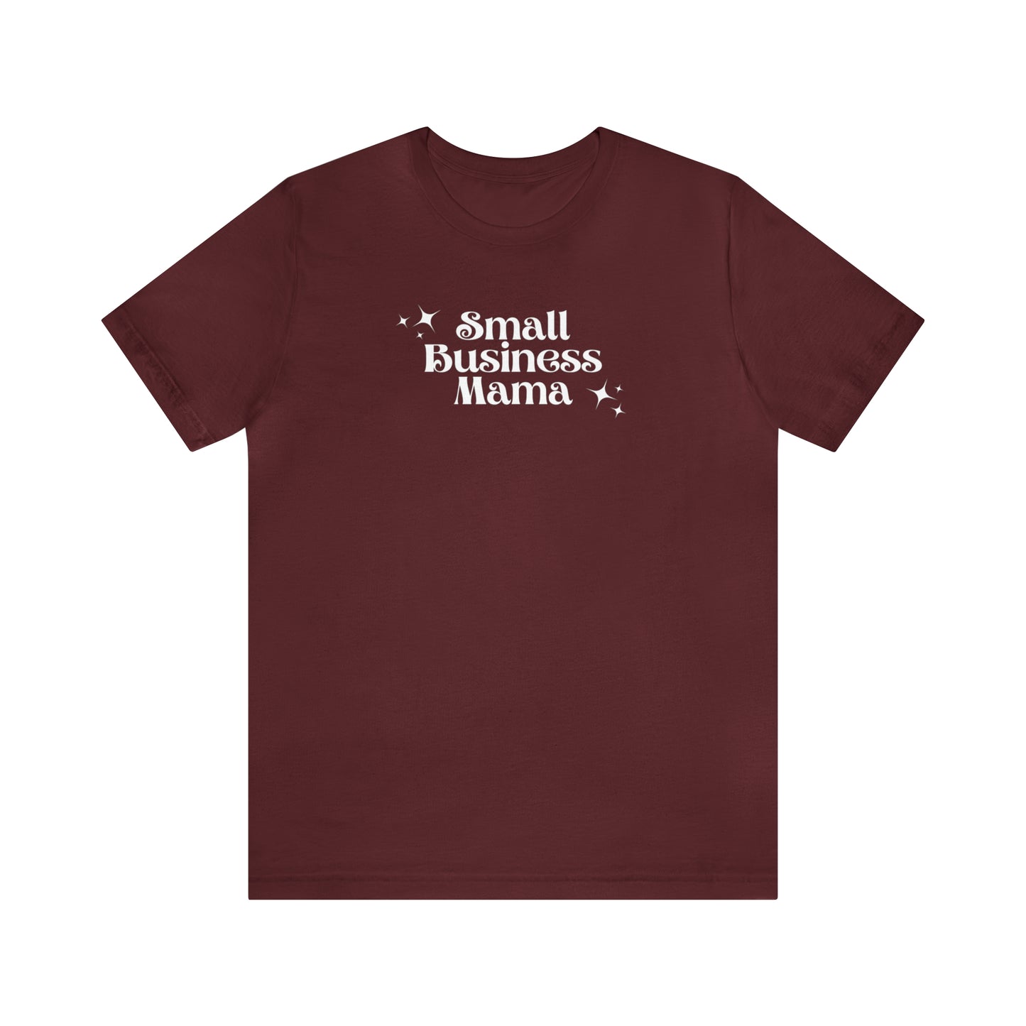 "Small Business Mama" T-Shirt | Trendy Mompreneur Tee | Birthday Gift Idea for Mom | Working Mom Apparel | Comfortable Boss Mom T-Shirt | Small Business Owner Mom Tee | Mother's Day Gift for Her