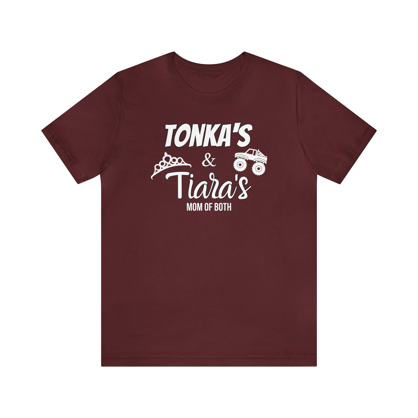 "Tonka's & Tiera's Mom of Both" T-Shirt | Cute and Trendy Mom Apparel | Christmas Gifts for Mom | Comfortable Mom Tee | Mom of Boys and Girls T-Shirt | Birthday Gift Ideas for Mom