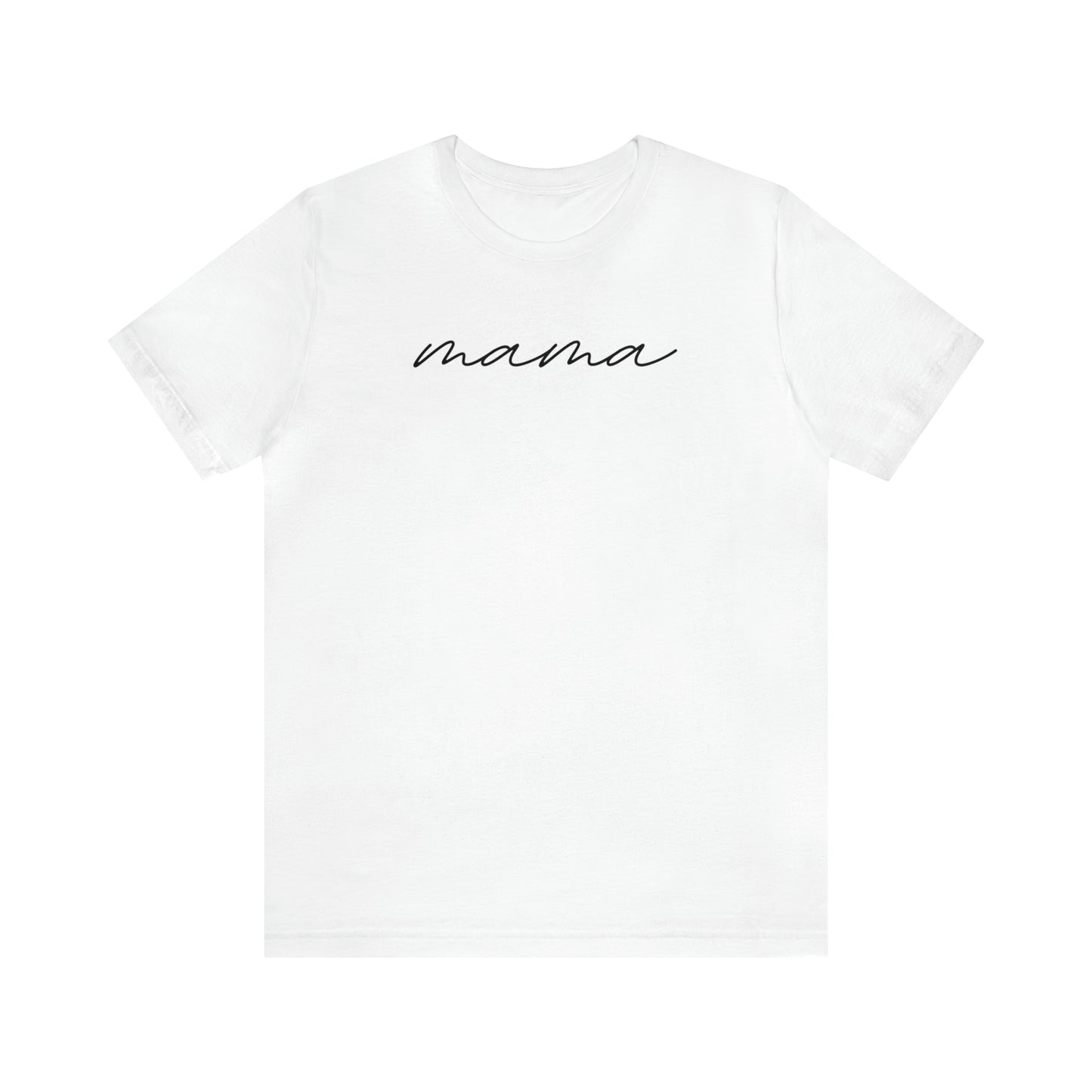 "Mama" T-Shirt | Trendy Mom Apparel | Mama Shirt | Stylish Clothing for Moms | Mother's Day Gift Ideas for Mom | Everyday Wear for Moms | Girl Mama Shirt | Boy Mama Shirt