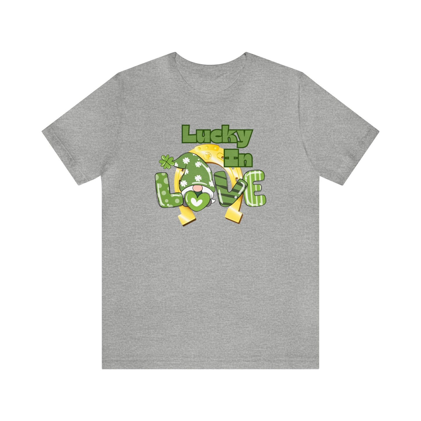 "Lucky in Love" T-Shirt | Lucky Ladies Shirt for St. Patrick's Day | Apparel for St. Patrick's Day | St. Patty's Day Tee Shirt for Ladies | Womens Tee for St. Paddy's Day | St. Patricks Day Tee Shirt for Hert