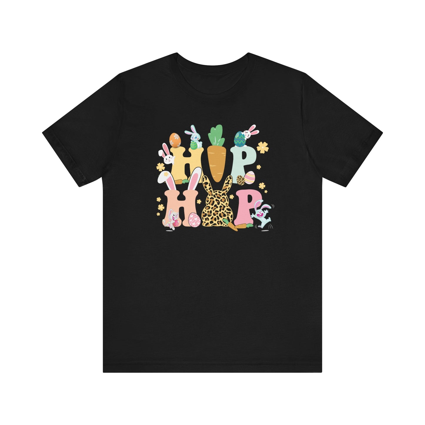 "Hip Hop" T-Shirt | Cute Easter Shirt| Easter Bunny Shirt for Easter | Easter Clothing | Easter Egg Shirt | Easter Gift for Her | Women's Easter Egg Hunt T Shirt