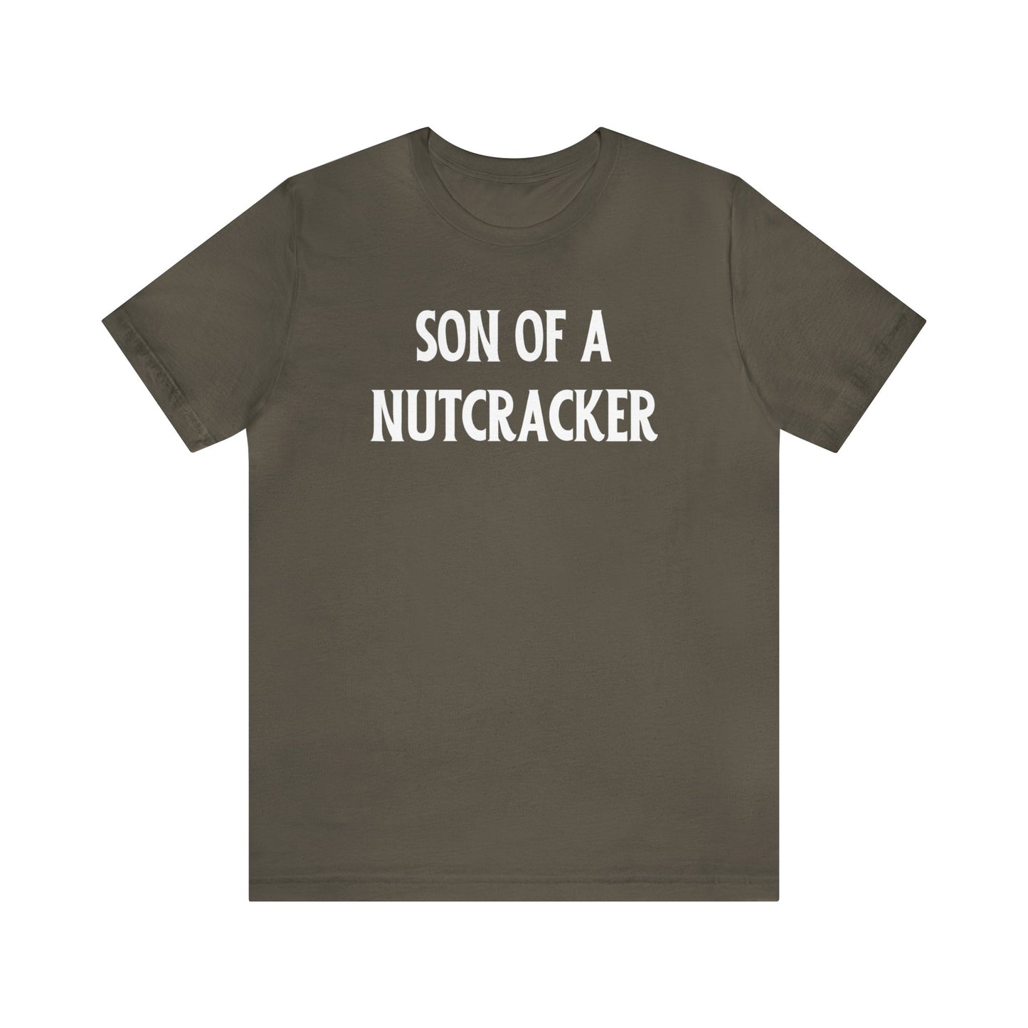 "Son of a Nutcracker" T-Shirt | Funny Christmas Shirt for Women | Christmas Gift Ideas for Mom | Festive Mom Shirt for Christmas | Humorous Women's Christmas Shirt | Holiday Women's Tee | Christmas Mom Shirt