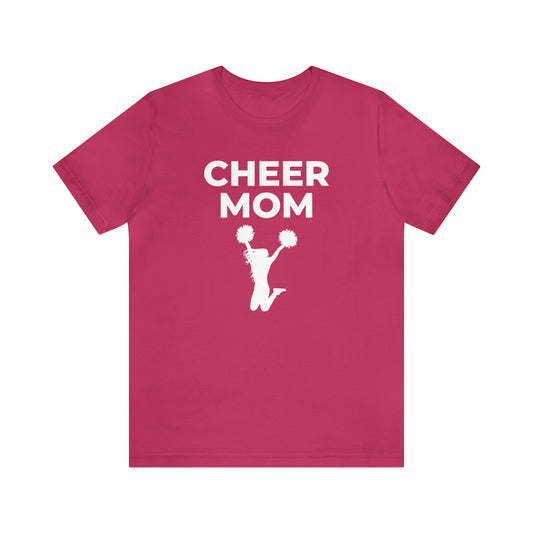 "Cheer Mom" T-Shirt | Cheerleader Mom Shirt | Proud Cheer Mom Tee | Mother's Day Gift Ideas for Mom | Cheer Mom Apparel | Trendy and Comfortable Cheer Mom Gear | Cheer Mom Shirt