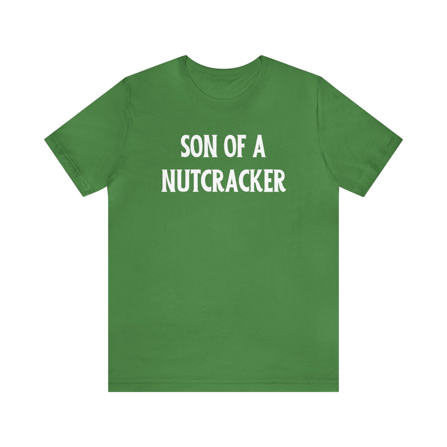 "Son of a Nutcracker" T-Shirt | Funny Christmas Shirt for Women | Christmas Gift Ideas for Mom | Festive Mom Shirt for Christmas | Humorous Women's Christmas Shirt | Holiday Women's Tee | Christmas Mom Shirt