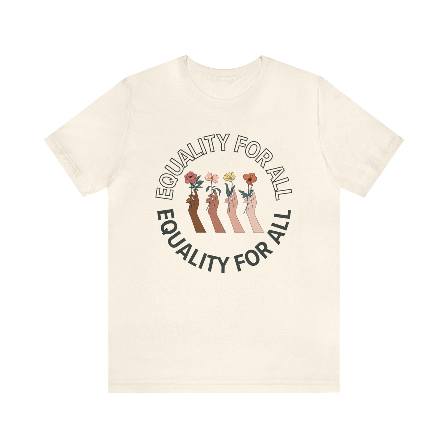 "Equality for All" T-Shirt | Women's Empowerment Shirt | Gifts for Her | Equality Shirt for Women | We Are All Equal Tee | Ladies Empowering Shirt | Christmas Gift Ideas for Women | Uplifting Women's Tee Shirts | Statement Shirt for Women