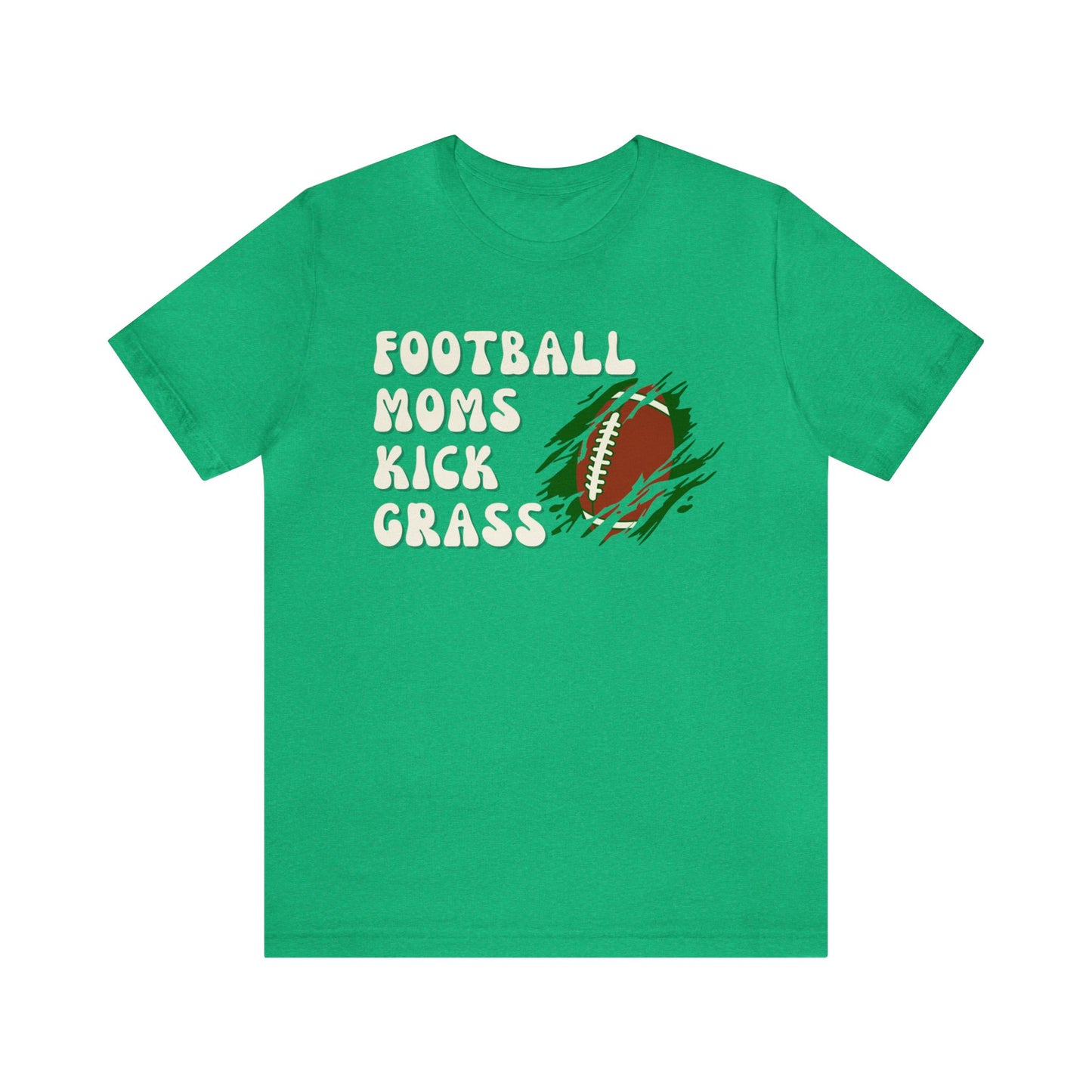 "Football Moms Kick Grass" T-Shirt | Funny Football Mom Shirt | Perfect Gift for Sports Moms | Football Mom Apparel | Football Mama Tee | Mother's Day Gift Ideas | Football Shirt for Game Day | Cute Football Mom Tee