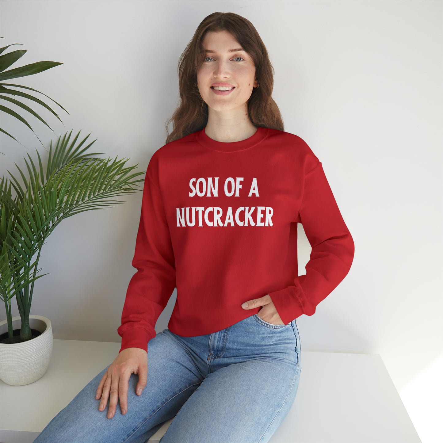 "Son of a Nutcracker" Sweatshirt | Funny Womens Christmas Sweater | Humorous Holiday Sweatshirt for Women | Ladies Christmas Sweater to Make You Laugh | Funny Graphic Sweatshirt