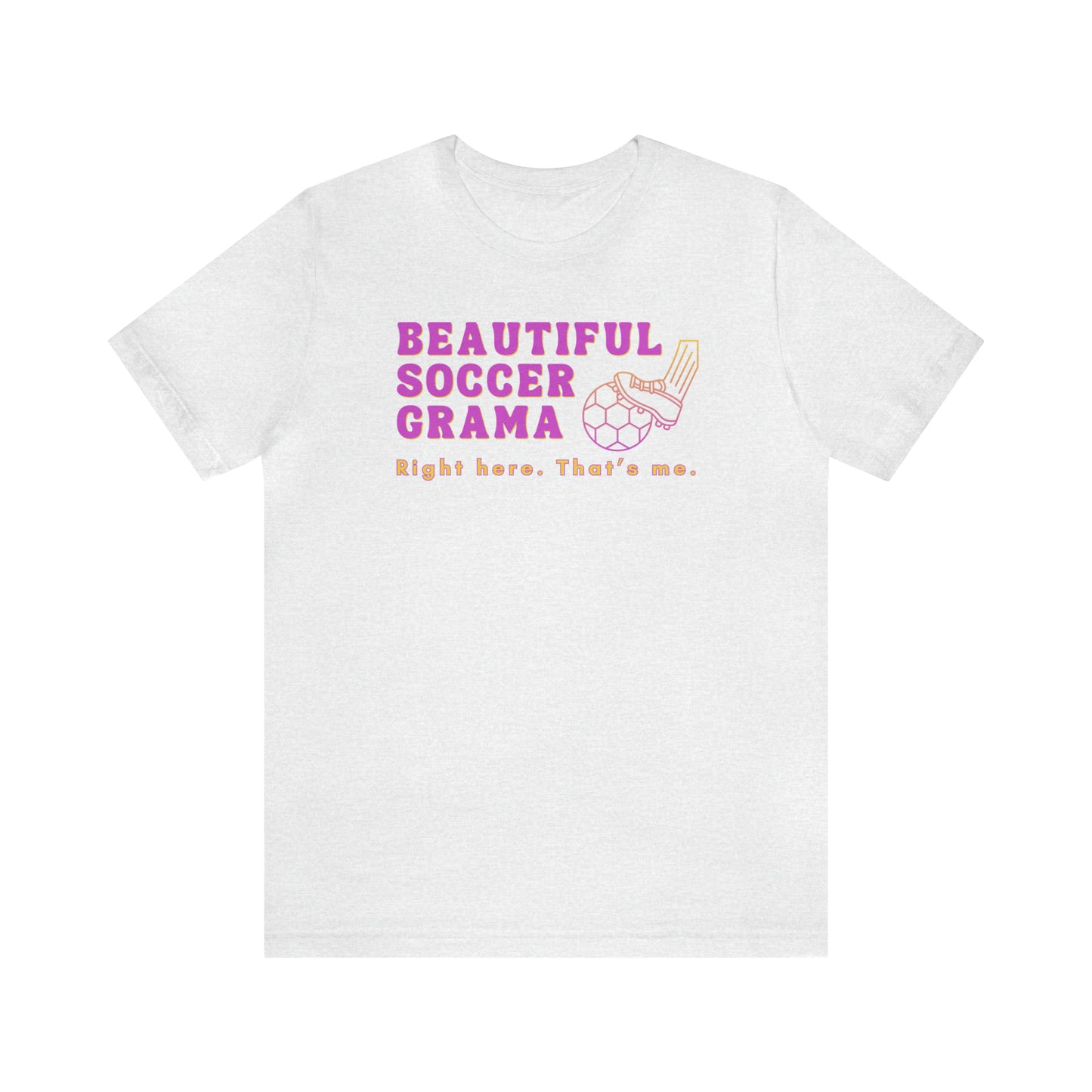 "Beautiful Soccer Grama" T-Shirt | Soccer Grama Shirt | Perfect Gift for Soccer Grandmas | Trendy Soccer Grandma Apparel | Funny Grama Shirt | Soccer Grama Tee | Mother's Day Gift Ideas for Grama