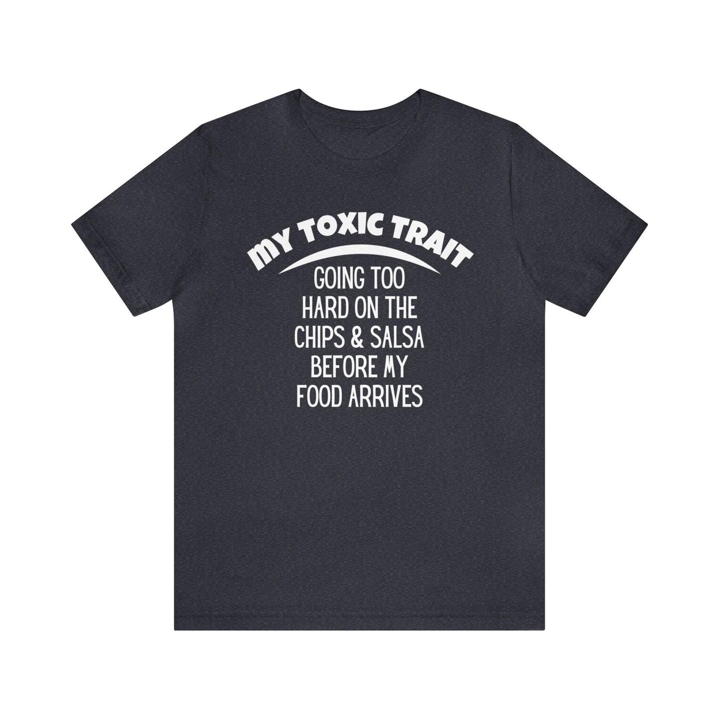 "My Toxic Trait" T-Shirt | Sarcastic Women's Shirt | Funny and Honest Women's Shirt | Gift for Her | Ladies Humorous Shirt | Toxic Trait Shirt for Women | Birthday Gift Ideas for Women | Women With A Sense of Humor Shirt