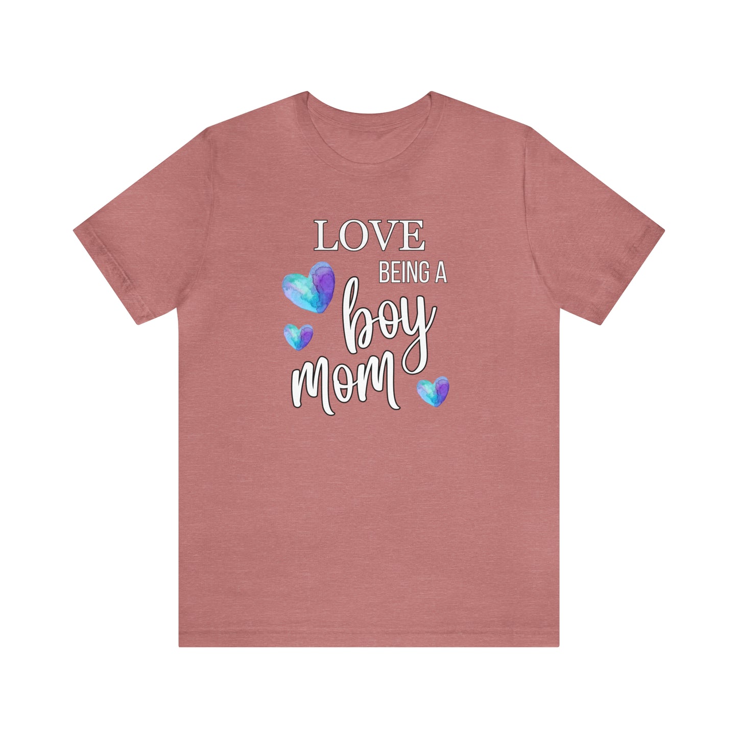 " Love Being A Boy Mom" T-Shirt | Perfect Gift for Moms of Boys | Cute and Trendy Mom Fashion | Mother's Day Gift Ideas | Comfortable Mom Clothing for Everyday Wear | Celebrate Your Supermom Status with Style | Perfect Birthday Gift for Mom