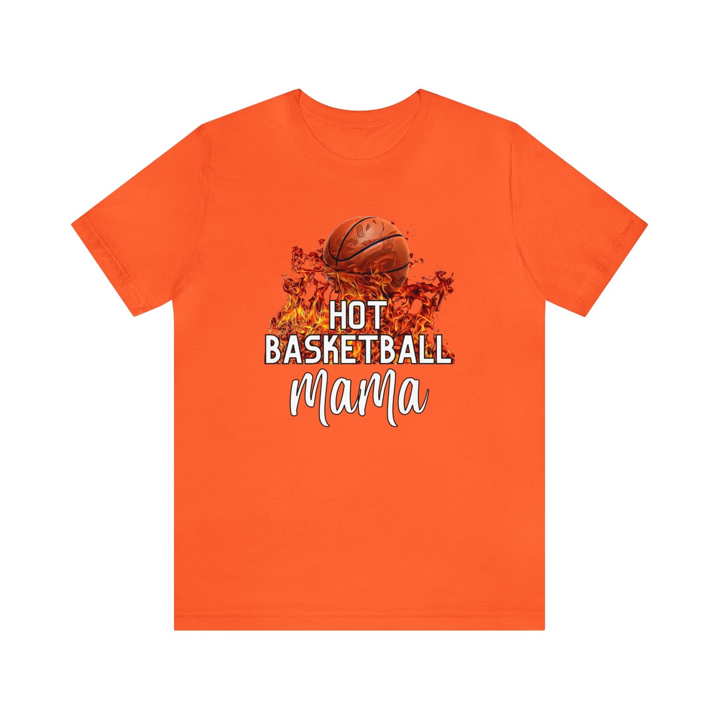 "Hot Basketball Mama" T-Shirt | Gift Idea for Basketball Moms | Trendy Basketball Mom Apparel | Basketball Mom Tee | Basketball Mom Shirt | Basketball Mama Tee | Basketball Mama Apparel | Basketball Mama Shirt