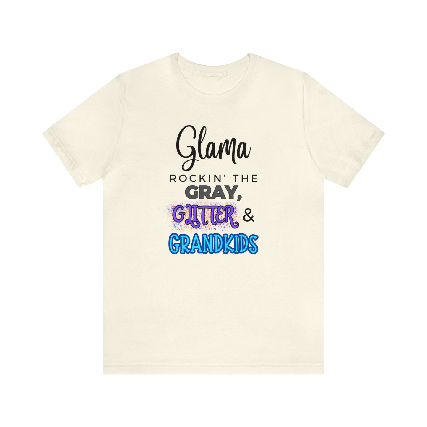 "Glama Rockin' the Gray, Glitter & Grandkids" T-Shirt | Cute Glama Shirt | Glama Tee | Mother's Day Gift Ideas for Grandma | Grandma Shirt | Grandma Apparel | Gift Ideas for Grama | Shirt for Grama