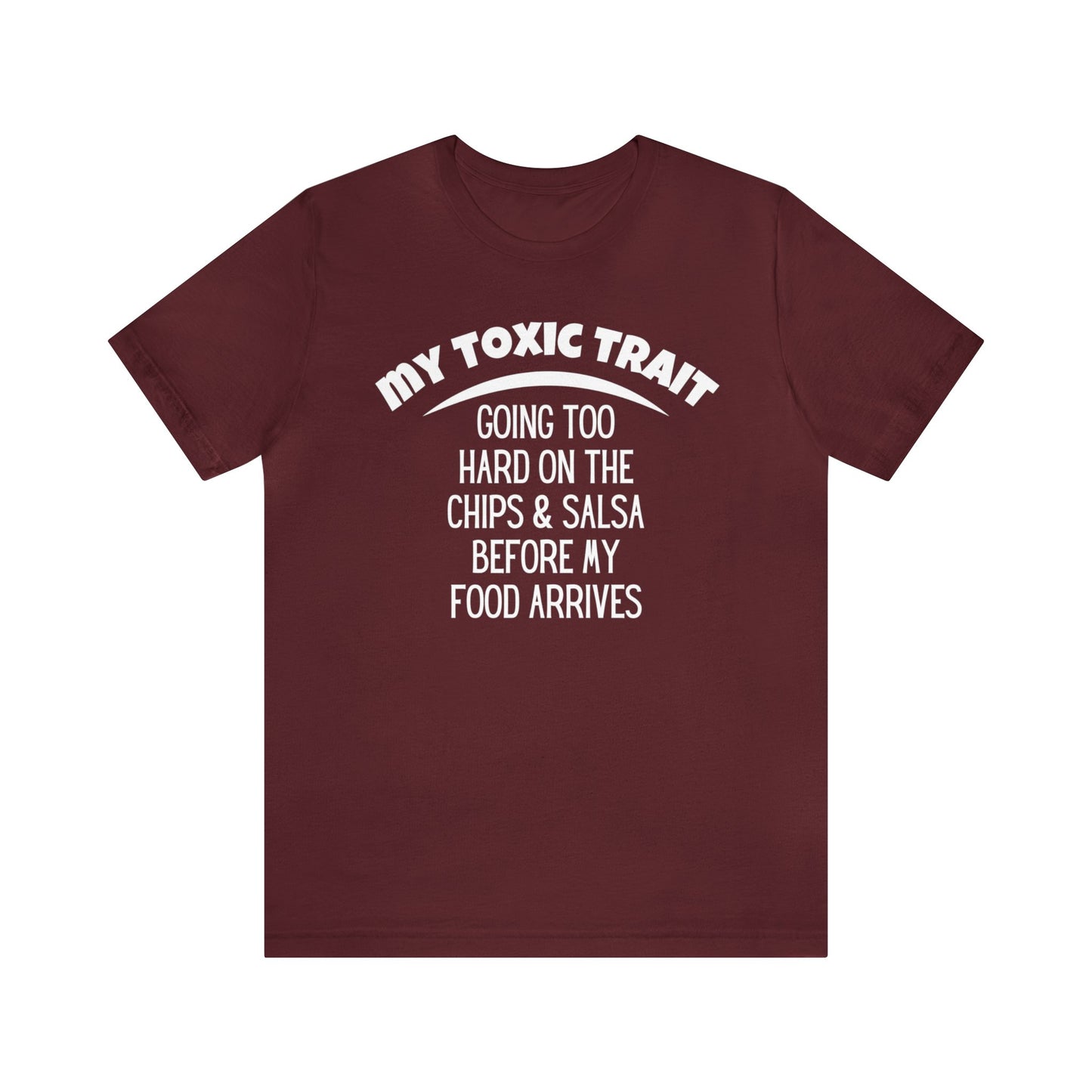 "My Toxic Trait" T-Shirt | Sarcastic Women's Shirt | Funny and Honest Women's Shirt | Gift for Her | Ladies Humorous Shirt | Toxic Trait Shirt for Women | Birthday Gift Ideas for Women | Women With A Sense of Humor Shirt