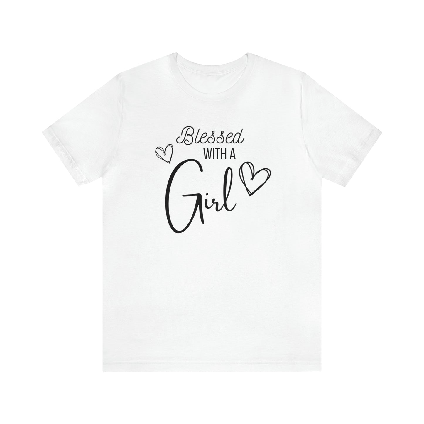 "Blessed With a Girl" T-Shirt | Ideal Gift for Moms of Daughters | Stylish and Trendy Mom Fashion | Mother's Day Gift Ideas | Comfortable Mom Clothing for Everyday Wear | Celebrate Your Supermom Status