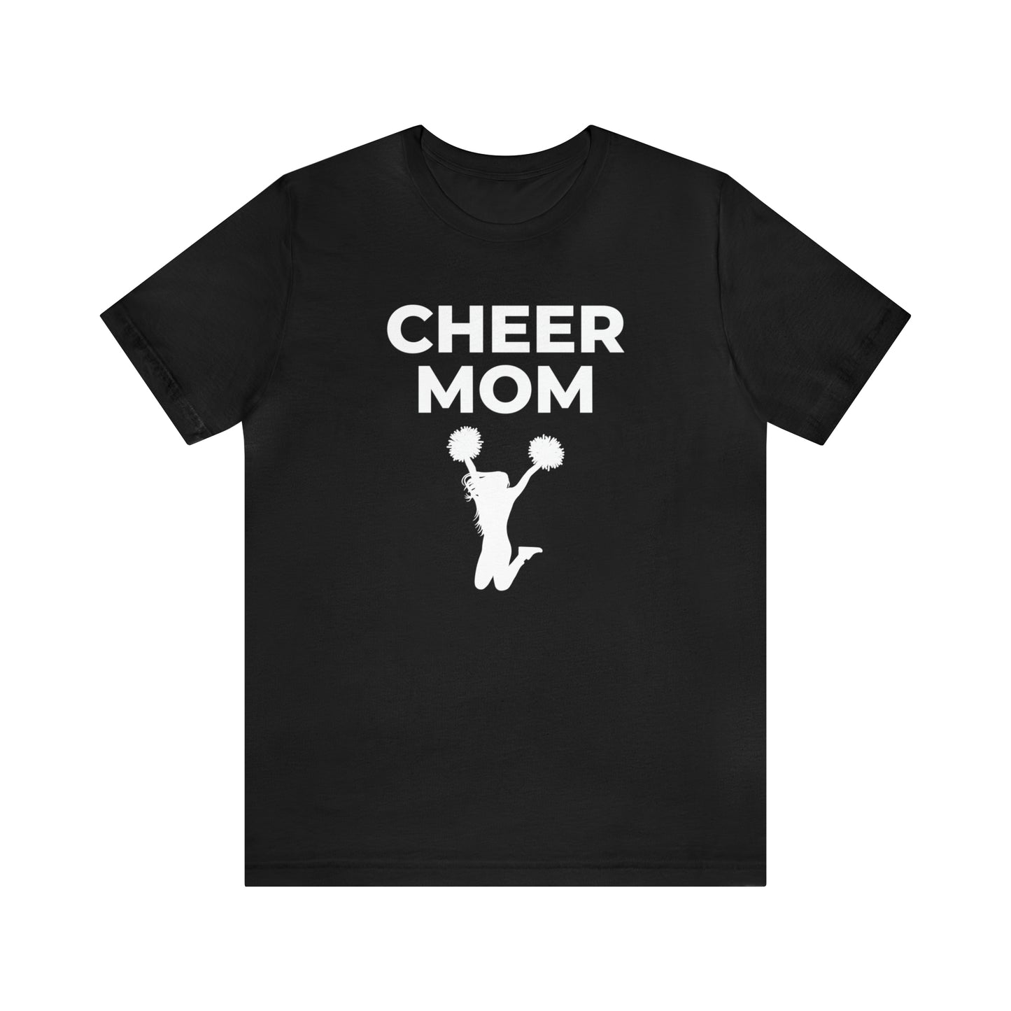 "Cheer Mom" T-Shirt | Cheerleader Mom Shirt | Proud Cheer Mom Tee | Mother's Day Gift Ideas for Mom | Cheer Mom Apparel | Trendy and Comfortable Cheer Mom Gear | Cheer Mom Shirt