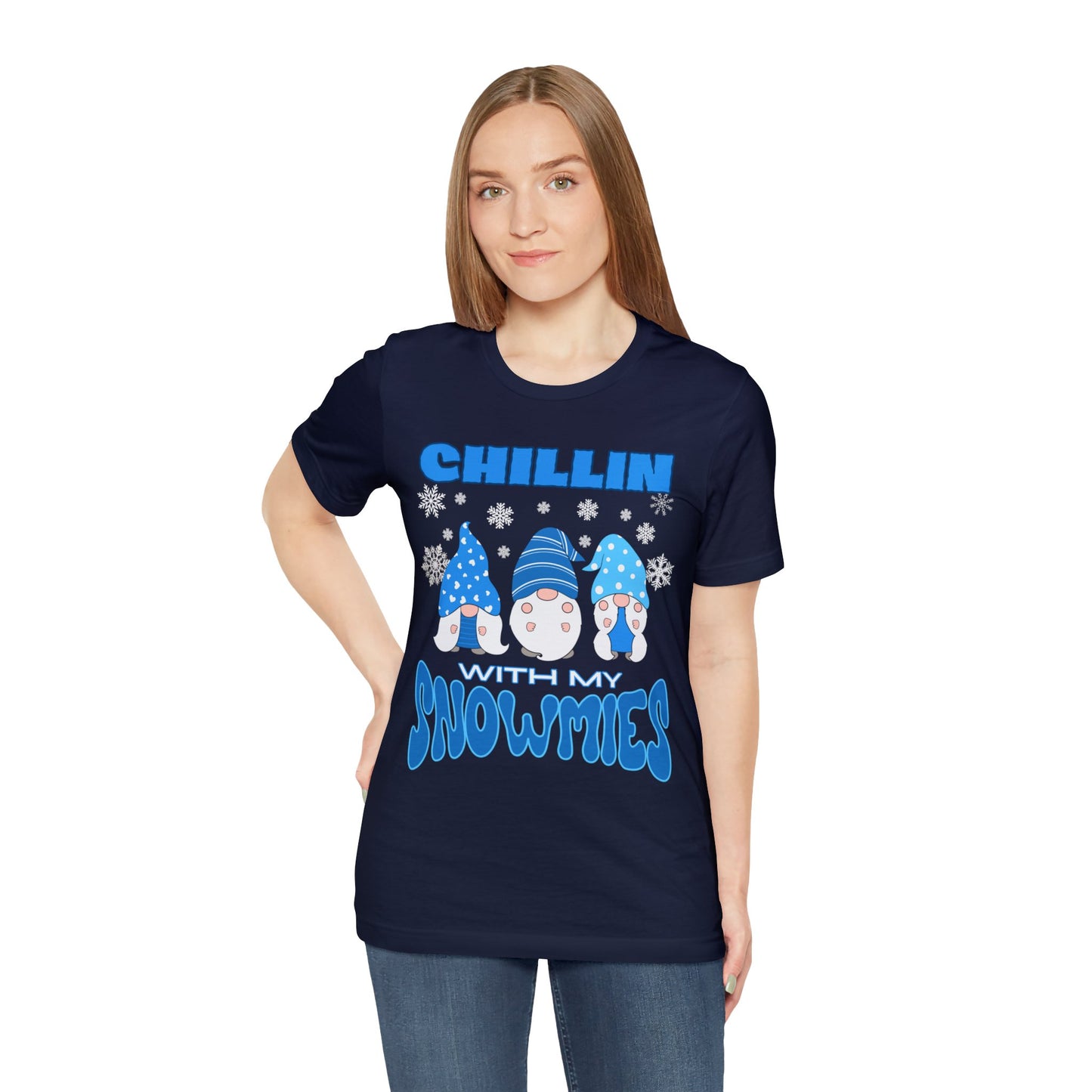 "Chillin With My Snowmies" T-Shirt | Womens Funny Christmas Tee | Womens Holiday Tee Shirt | Funny Christmas Shirt for Women | Festive Shirt for Christmas