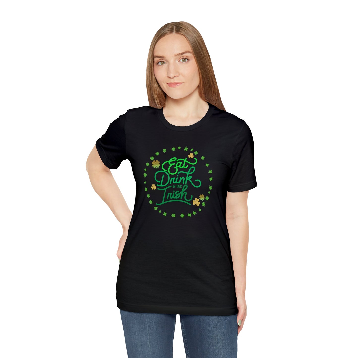 "Eat Drink & Be Irish" T-Shirt | St. Patrick's Day Apparel  Womens St. Patty's Day Tee Shirt | Ladies Shirt for St. Patrick's Day | St Pattys Day Tee Shirt for Moms | Gifts for Irish Fans