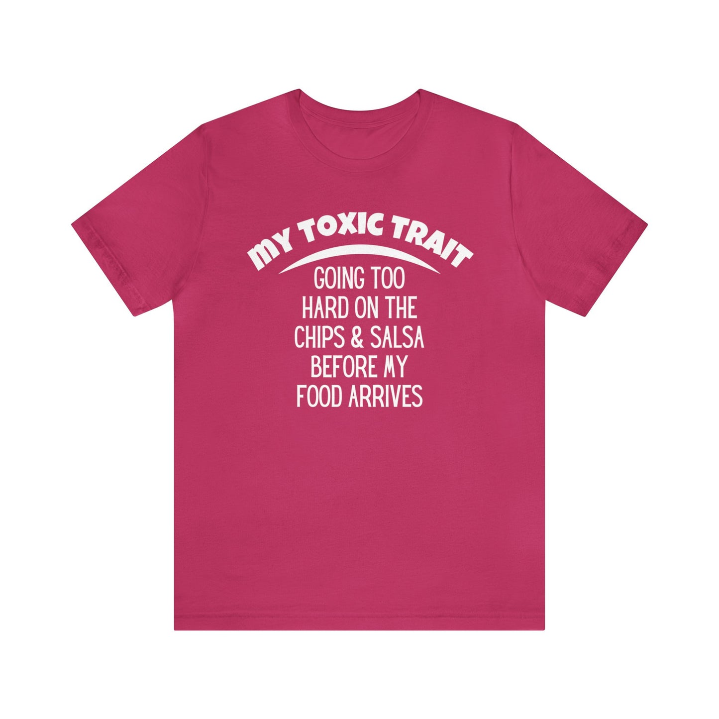 "My Toxic Trait" T-Shirt | Sarcastic Women's Shirt | Funny and Honest Women's Shirt | Gift for Her | Ladies Humorous Shirt | Toxic Trait Shirt for Women | Birthday Gift Ideas for Women | Women With A Sense of Humor Shirt