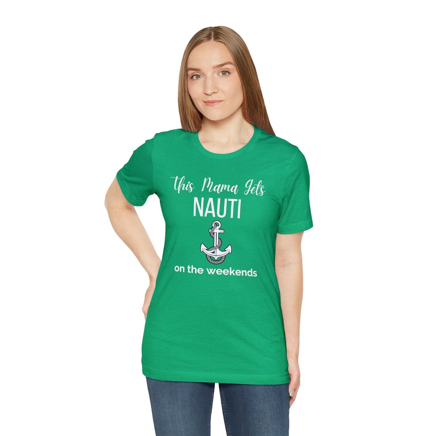 "This Mama Gets Nauti on the Weekends" T-Shirt | Perfect Gift for Moms Who Love the Water | Trendy Mom Fashion | Funny Boating Mom Shirt | Show Your Love for Boating | Comfortable Mom Clothing for a Day on the Water | Humorous Mom Tee