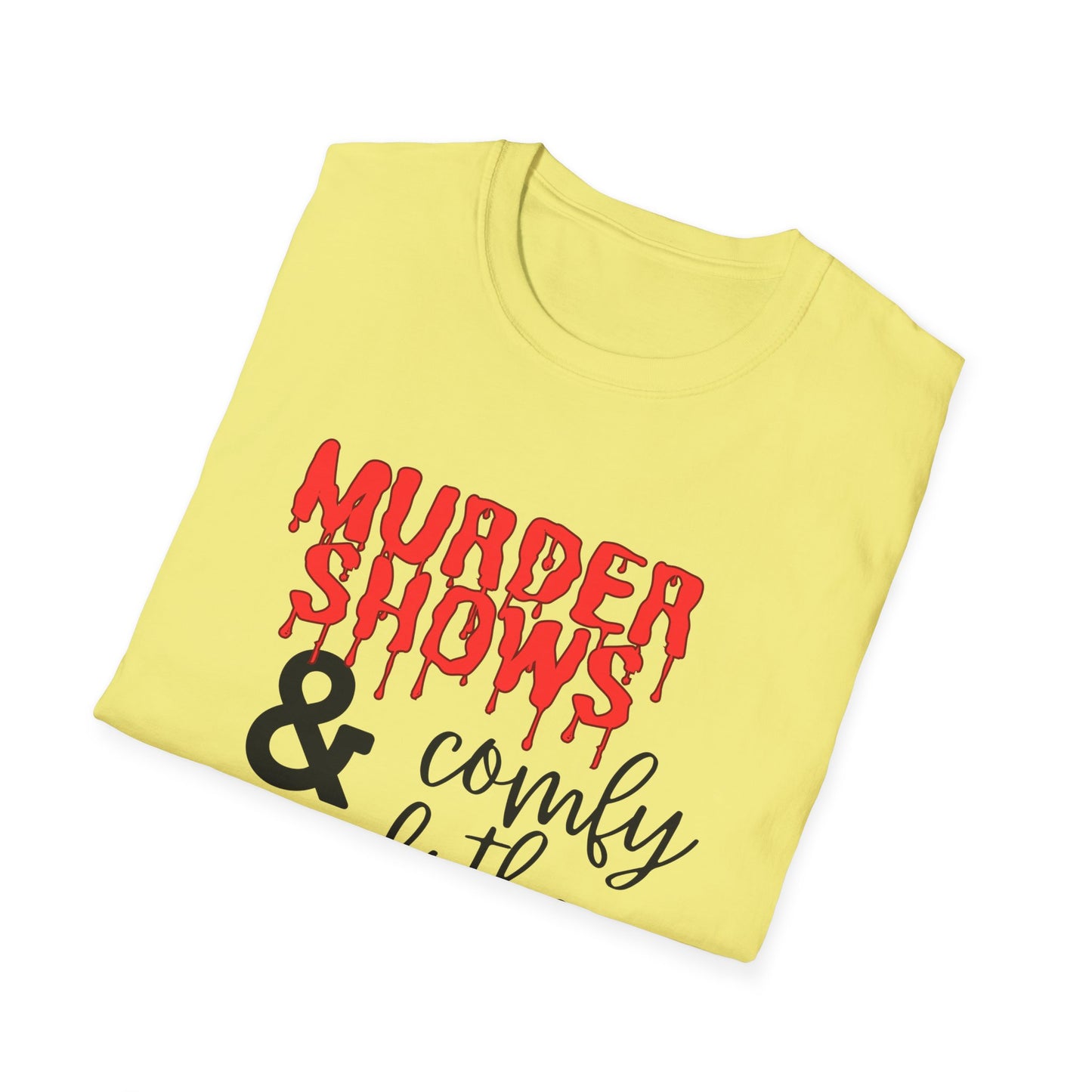 Murder Shows & Comfy Clothes Womens T-Shirt