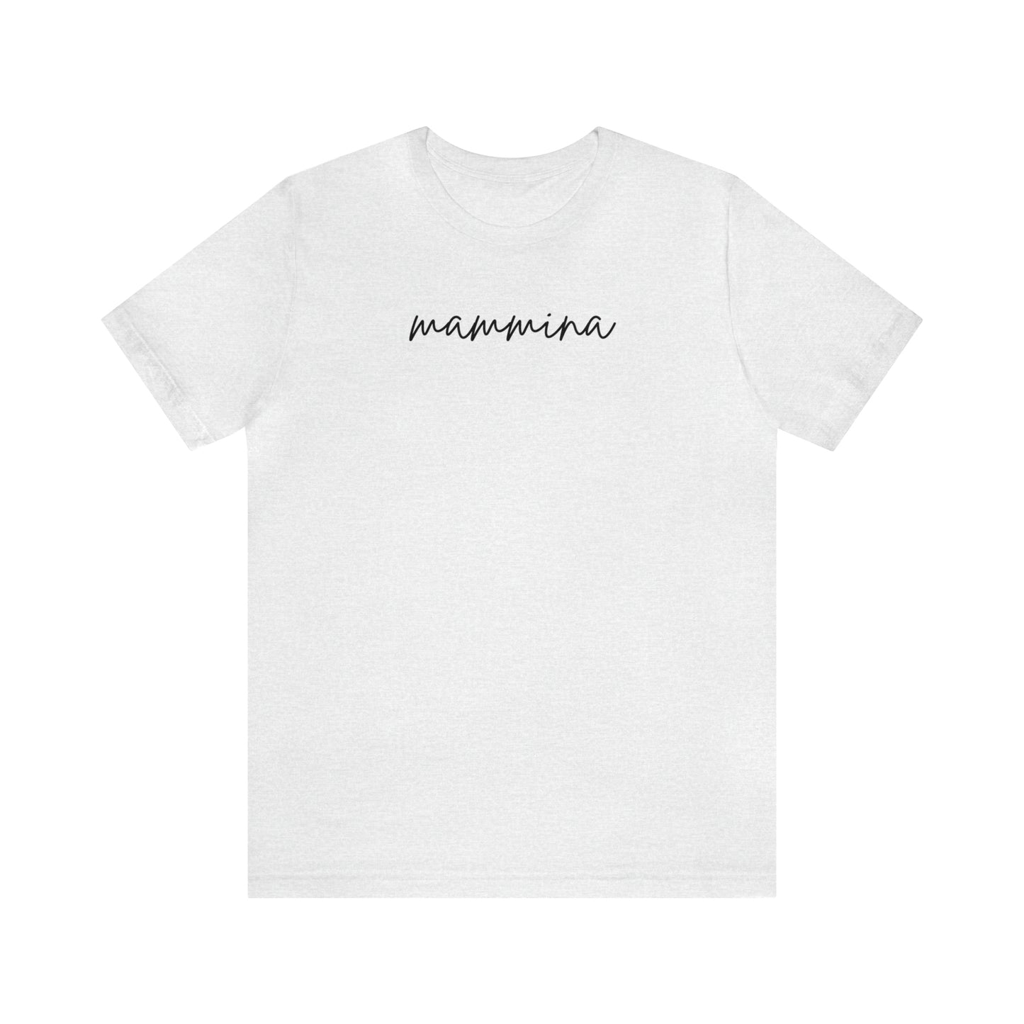 "Mammina" T-Shirt | Italian Mom Shirt | Gifts for Her | Chic Mom Shirt | Italian Mom Tee | One Word Shirt | Gift Ideas for Mom | Italian Speaking Mom Shirt | Mother's Day Gift Ideas