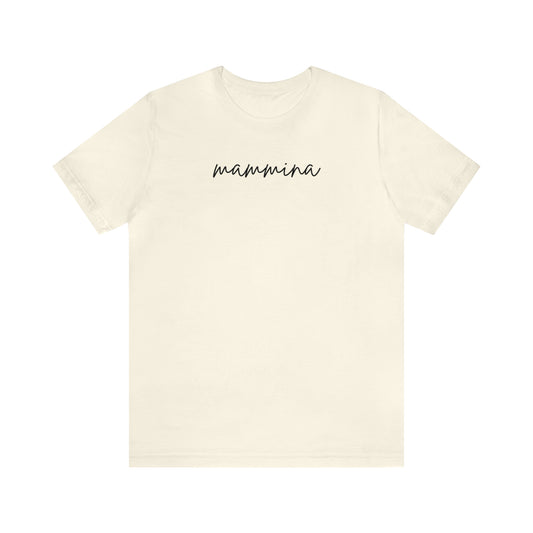 "Mammina" T-Shirt | Italian Mom Shirt | Gifts for Her | Chic Mom Shirt | Italian Mom Tee | One Word Shirt | Gift Ideas for Mom | Italian Speaking Mom Shirt | Mother's Day Gift Ideas