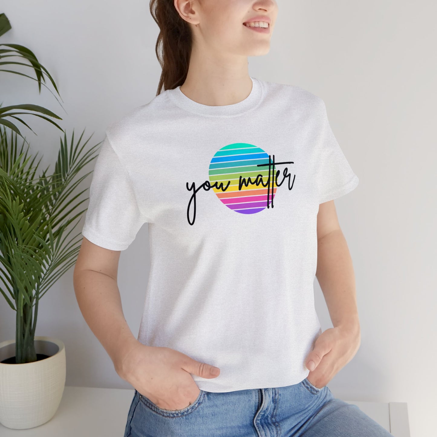 "You Matter" T-Shirt | Inclusive Apparel | Cute and Trendy Mom Fashion | Pride Tee | Proud Mom of an LGBTQ+ Child Tee | Pride Month Gift Ideas for Women | LGBTQ+ Shirts | LGBTQ+ Mom Christmas Gift | LGBTQ+ Shirt