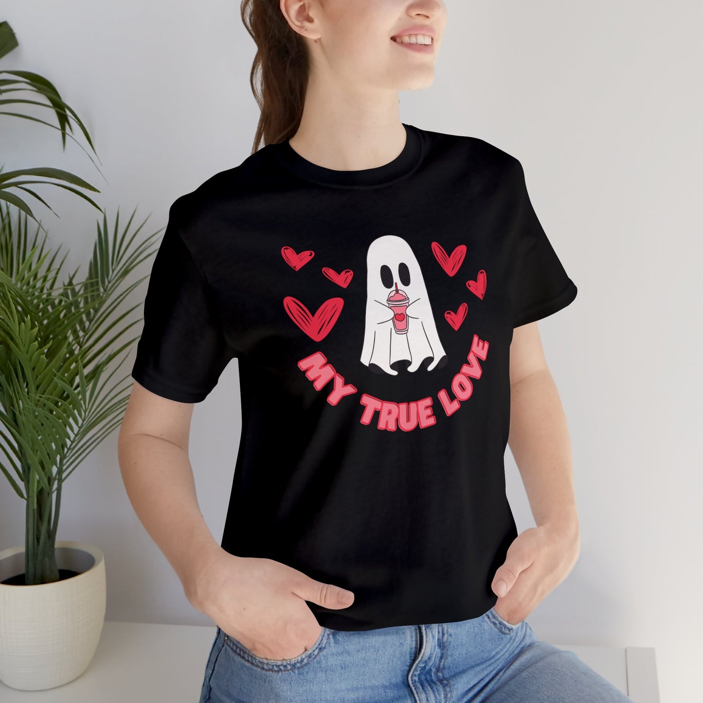 "My True Love" T-Shirt | Women's Valentine's Shirt | Valentine's Day Shirt for Her | Gift Ideas for Valentine's Day | Valentine's Day Apparel | Valentine's Day T-shirts for Single Women | Ladies V-Day Tee Shirt