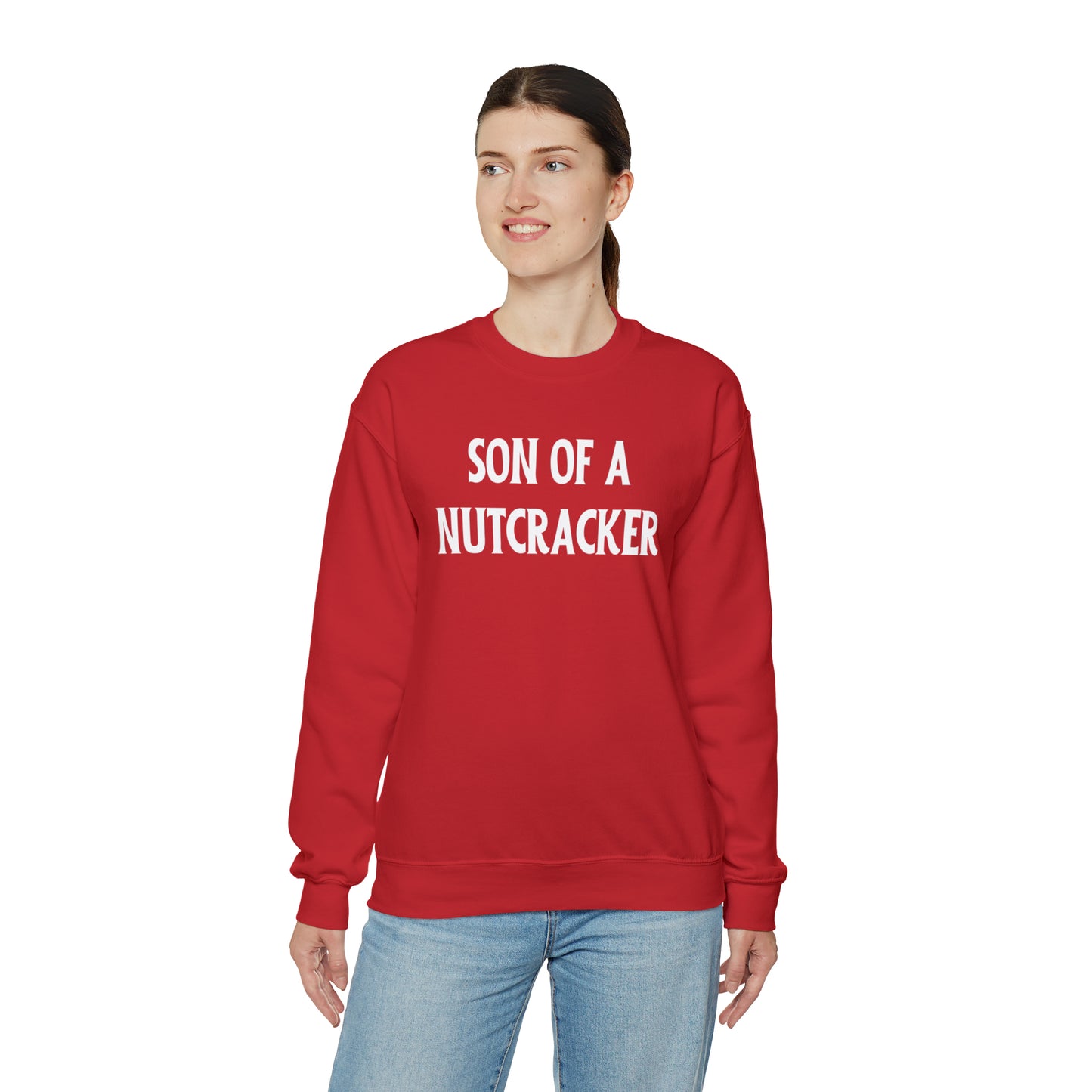 "Son of a Nutcracker" Sweatshirt | Funny Womens Christmas Sweater | Humorous Holiday Sweatshirt for Women | Ladies Christmas Sweater to Make You Laugh | Funny Graphic Sweatshirt