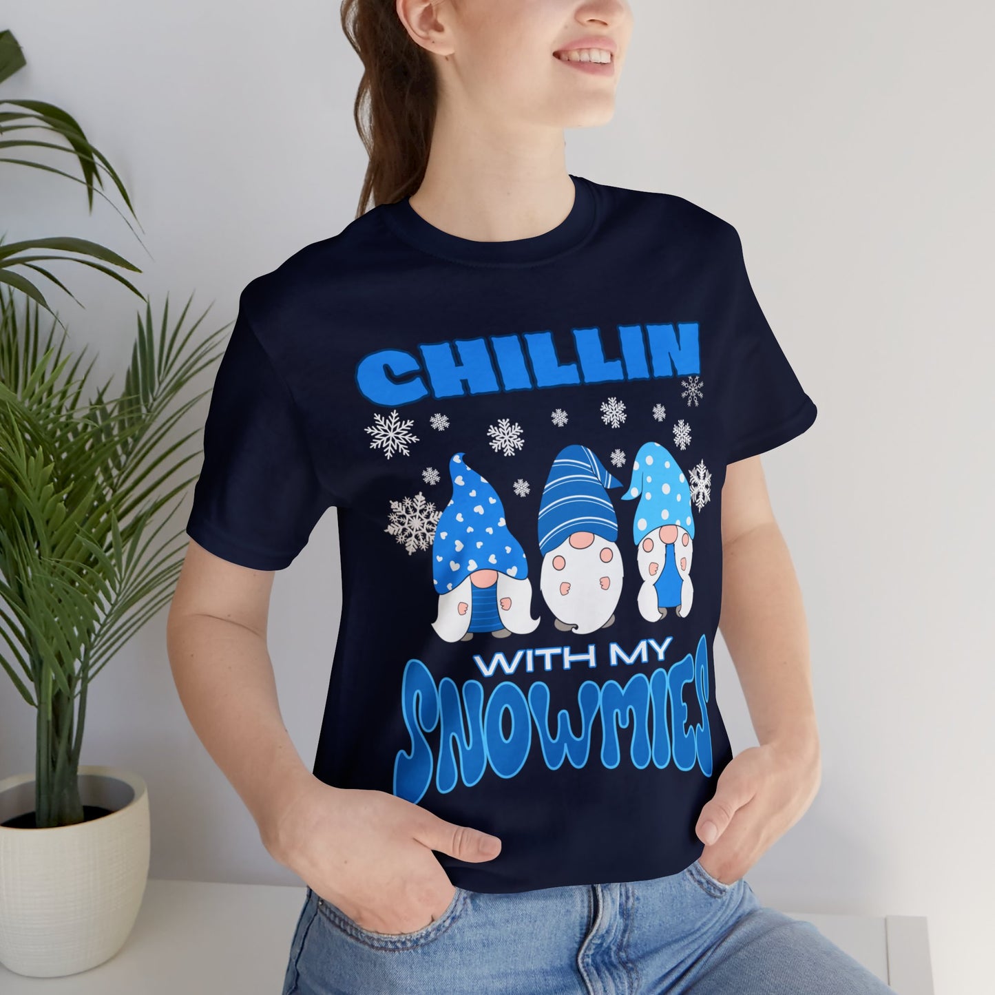 "Chillin With My Snowmies" T-Shirt | Womens Funny Christmas Tee | Womens Holiday Tee Shirt | Funny Christmas Shirt for Women | Festive Shirt for Christmas