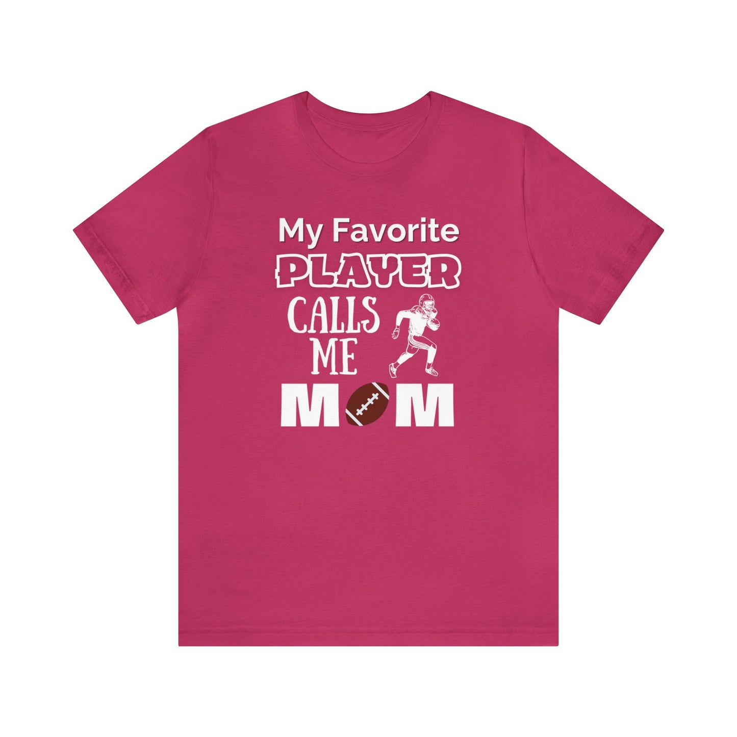 "My Favorite Player Calls Me Mom" T-Shirt | Football Mom Shirt | Perfect Gift for Sports Moms | Trendy Mom Apparel | Unique Mom Tee | Mother's Day Gift Ideas | Comfortable Mom Clothing for Game Day | Football Mama Shirt | Mom Sports Apparel