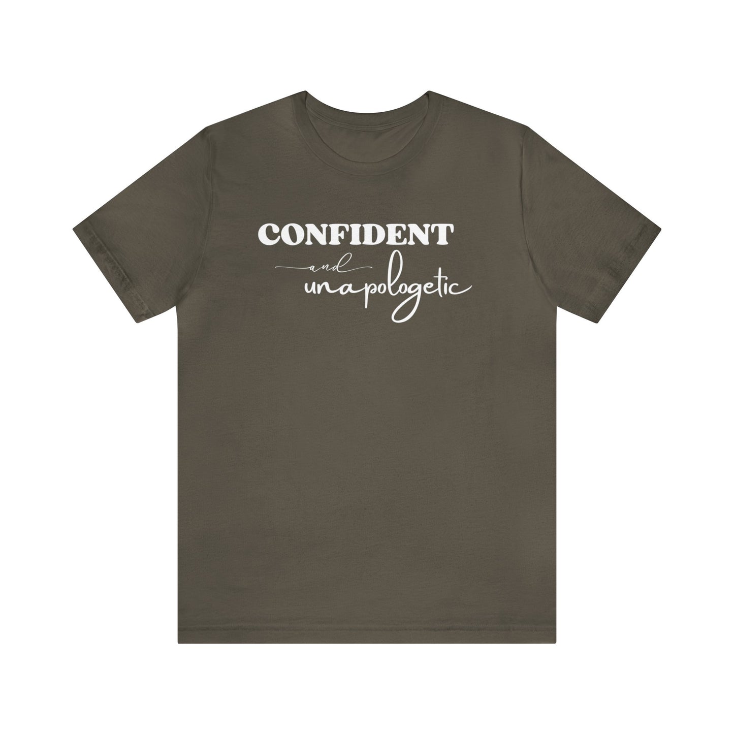 "Confident and Unapologetic" T-Shirt | Gifts for Her | Ladies Empowering Shirt | Women's Empowerment Tee | Birthday Gift Ideas for Ladies | Shirt for Strong Women | Uplifting Women's Tee Shirts | Statement Shirt for Women