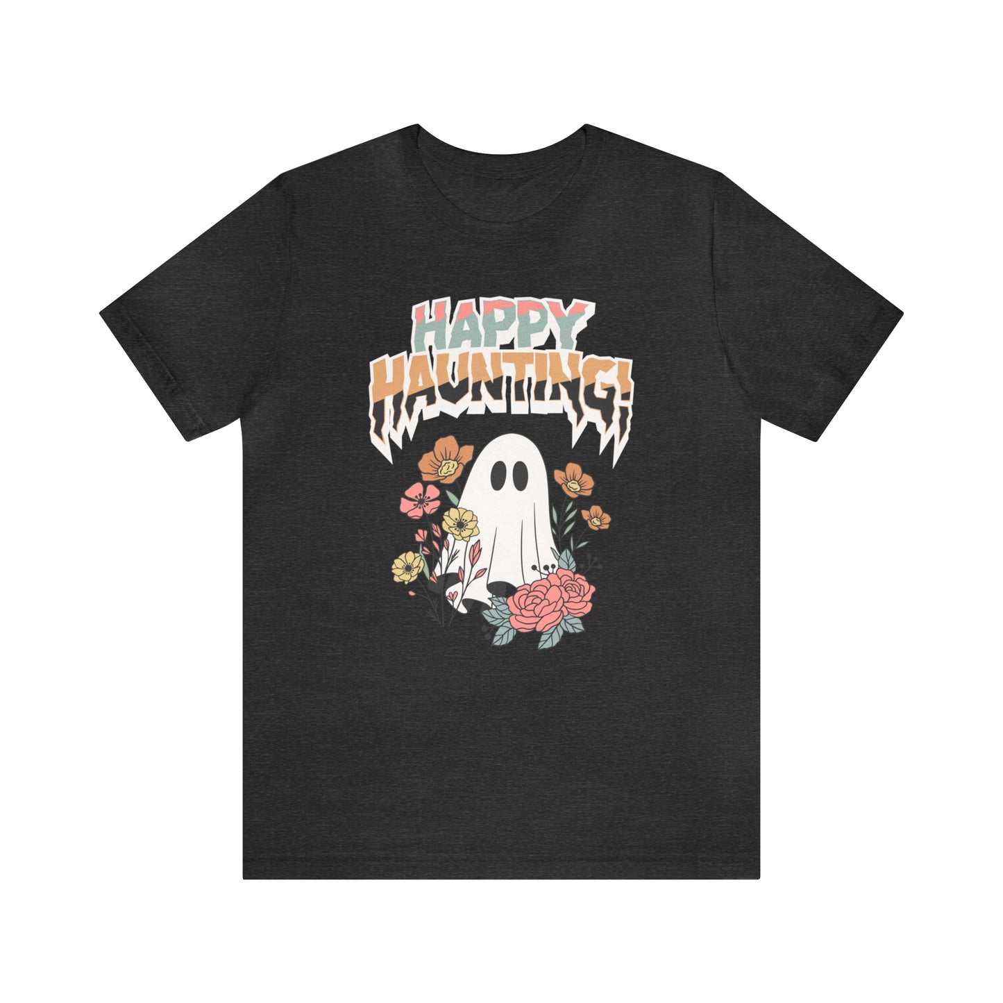 "Happy Haunting" T-Shirt | Boho Halloween Shirt | Feminine Halloween Shirt for Women | Trendy Halloween Apparel for Moms | Birthday Gift Ideas for Mom | Cute and Spooky Halloween Tee | Spooky Season Shirt for Women