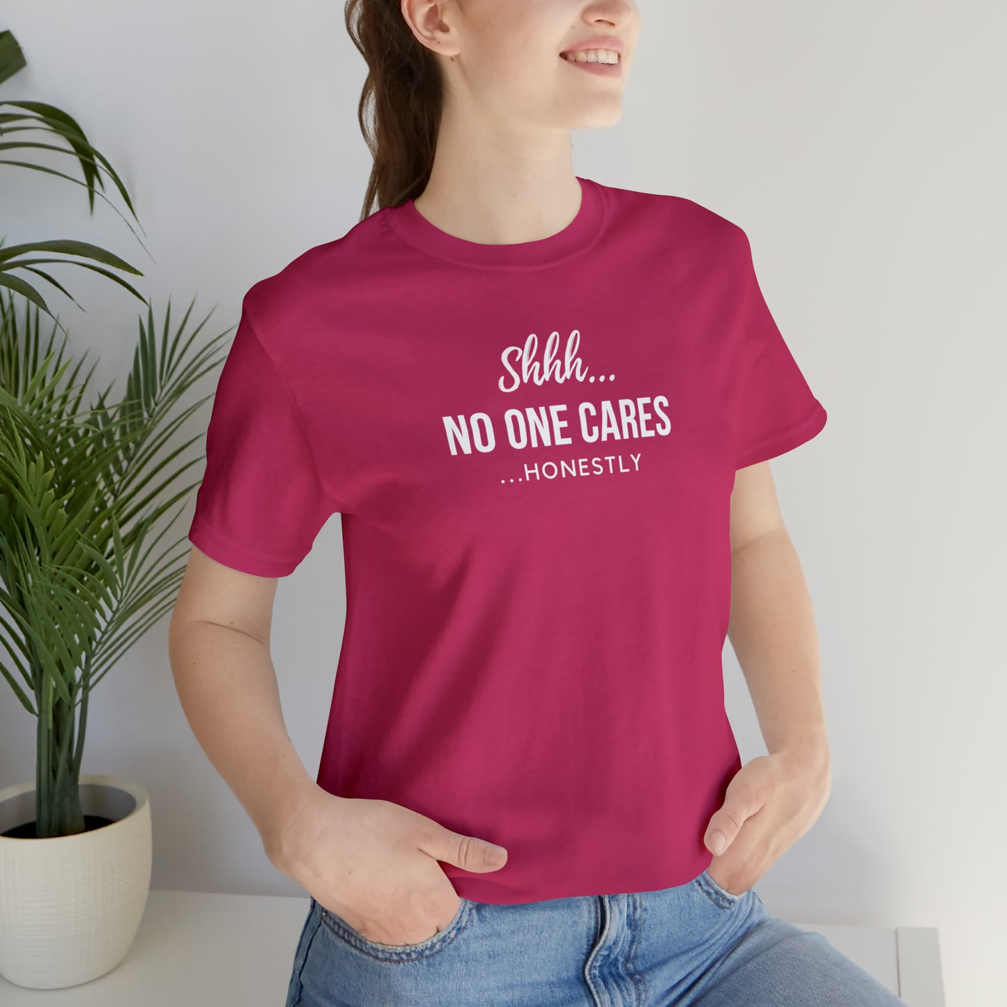 "Shhh No One Cares Honestly" T-Shirt | Mother's Day Gift Ideas for Mom | Comfortable Mom Apparel for Everyday Wear | Mom Life Shirt | Funny T-Shirt for Mom | Savage Mom Vibe Tee | Cute and Trendy Mom Fashion | Birthday Gift Idea for Women