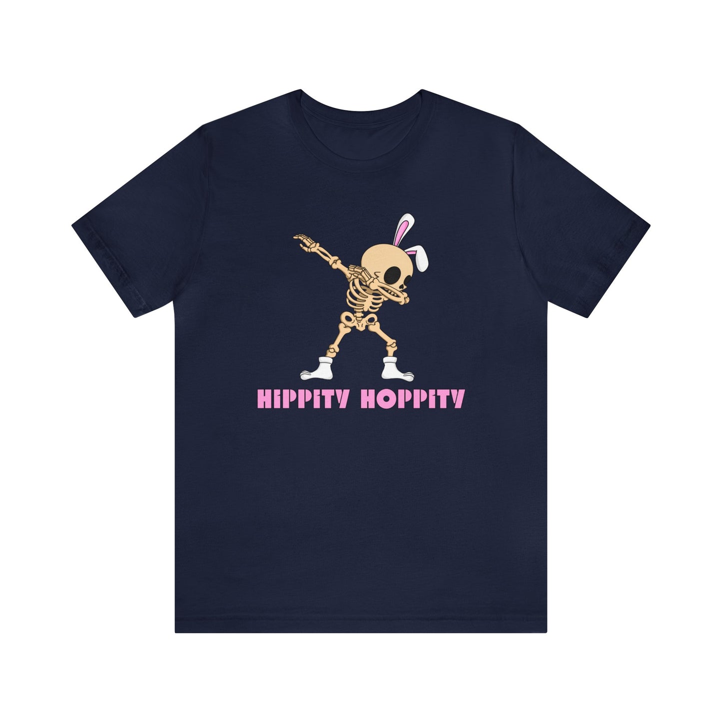 "Hippity Hoppity" T-Shirt | Funny Easter Tee for Women | Ladies Tee Shirt for Easter | Humorous Gift for Her | Easter Apparel for Women | Funny Easter Tee Shirt