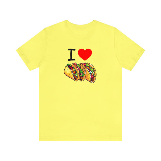 "I Love Tacos" T-Shirt | Funny Women's Valentine's Shirt | Ladies Valentine's Day Apparel | Ladies Funny Taco Shirt | Funny Gift Ideas for Her | True Love Shirt for Women